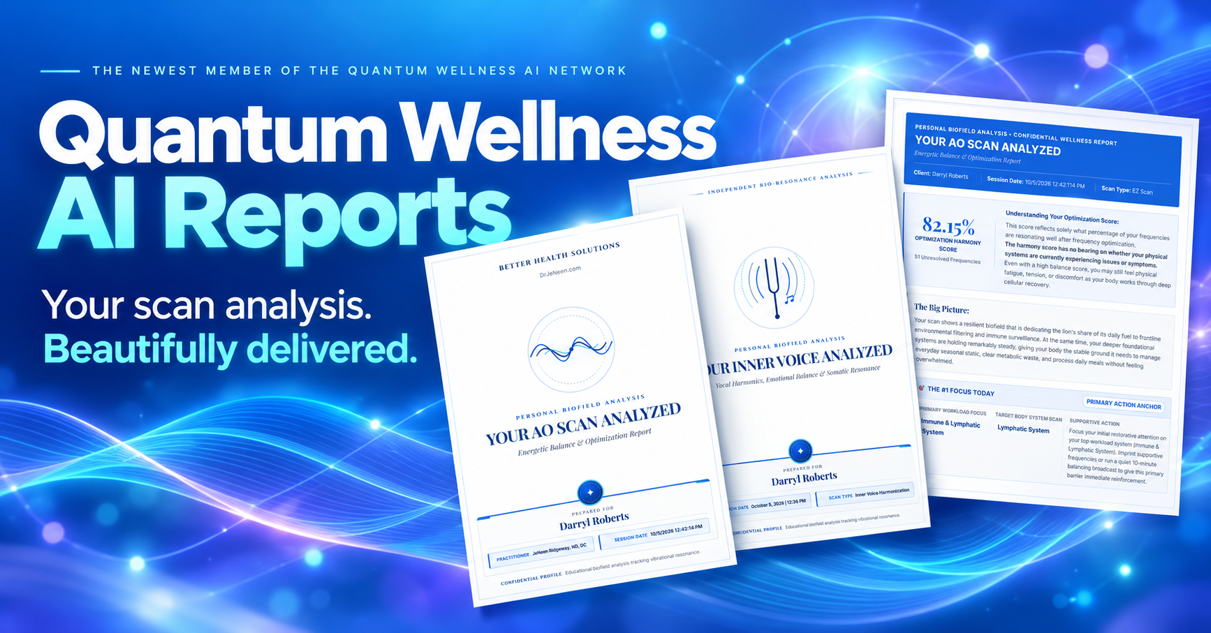 Quantum Wellness AI Reports — Your scan analysis. Beautifully delivered. Actual AO Scan and Inner Voice report previews
